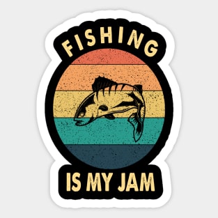 fishing is my jam Sticker